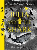 Book Cover for Julia and the Shark by Kiran Millwood Hargrave