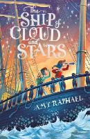 Book Cover for The Ship of Cloud and Stars by Amy Raphael