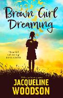 Book Cover for Brown Girl Dreaming by Jacqueline Woodson