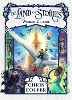 Book Cover for The Land of Stories: Worlds Collide by Chris Colfer