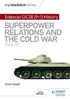 Book Cover for Edexcel GCSE (9-1) History. Superpower Relations and the Cold War, 1941-91 by Steve Waugh