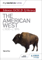 Book Cover for Edexcel GCSE (9-1) History. The American West, C1835-C1895 by Steve May