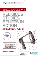 Book Cover for Edexcel Religious Studies for GCSE (9-1). Beliefs in Action (Specification B) Area 1 Religion and Ethics Through Christianity, Area 2 Religion, Peace and Conflict Through Islam by Victor W. Watton