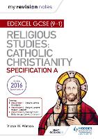 Book Cover for Edexcel Religious Studies for GCSE (9-1). Catholic Christianity (Specification A) by Victor W. Watton