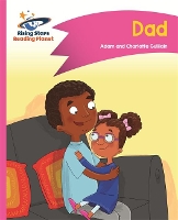 Book Cover for Reading Planet - Dad - Pink A: Comet Street Kids by Adam Guillain, Charlotte Guillain