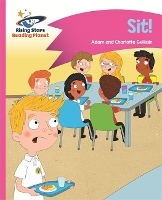 Book Cover for Reading Planet - Sit! - Pink A: Comet Street Kids by Adam Guillain, Charlotte Guillain