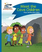 Book Cover for Reading Planet - Meet the Cave Children - Blue: Comet Street Kids by Adam Guillain, Charlotte Guillain