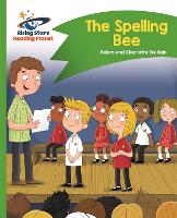 Book Cover for Reading Planet - The Spelling Bee - Green: Comet Street Kids by Adam Guillain, Charlotte Guillain