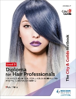 Book Cover for The City & Guilds Textbook Level 2 Diploma for Hair Professionals for Apprenticeships in Professional Hairdressing and Professional Barbering by Keryl Titmus