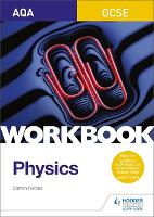 Book Cover for AQA GCSE Physics Workbook by Darren Forbes