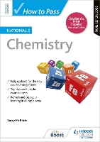 Book Cover for How to Pass National 5 Chemistry, Second Edition by Barry McBride