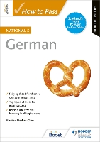 Book Cover for How to Pass National 5 German, Second Edition by Kirsten Herbst-Gray