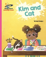 Book Cover for Reading Planet - Kim and Cat - Pink A: Galaxy by Teresa Heapy