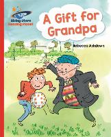 Book Cover for Reading Planet - A Gift for Grandpa - Red A: Galaxy by Rebecca Ashdown