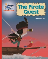 Book Cover for Reading Planet - The Pirate Quest - Red B: Galaxy by Amy Sparkes