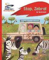 Book Cover for Reading Planet - Stop, Zebra! - Red A: Rocket Phonics by Ian Macdonald