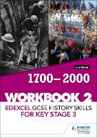 Book Cover for Edexcel GCSE History Skills for Key Stage 3. Workbook 2 1700-2000 by Sam Slater