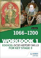 Book Cover for Edexcel GCSE History Skills for Key Stage 3. Workbook 1 1066-1700 by Sam Slater