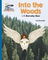 Book Cover for Reading Planet - Into the Woods with Barnaby Bear - Blue: Galaxy by Lou Kuenzler