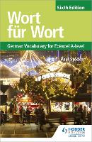 Book Cover for Wort für Wort Sixth Edition: German Vocabulary for Edexcel A-level by Paul Stocker