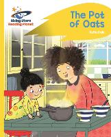 Book Cover for Reading Planet - The Pot of Oats - Yellow: Rocket Phonics by Katie Dale