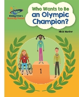 Book Cover for Reading Planet - Who Wants to be an Olympic Champion? - White: Galaxy by Nick Hunter