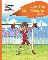 Book Cover for Reading Planet - Leo the Lion Keeper - Orange: Rocket Phonics by Jillian Powell