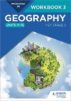 Book Cover for Progress in Geography: Key Stage 3 Workbook 3 (Units 11–15) by David Gardner