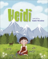 Book Cover for Heidi by Katie Woolley, Johanna Spyri
