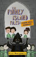 Book Cover for Reading Planet KS2 - The Finney Island Files: Town Hall Horror! - Level 3: Venus/Brown band by Ross Montgomery