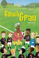 Book Cover for Reading Planet KS2 - Coach Gran - Level 3: Venus/Brown band by Tom Jamieson