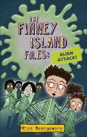 Book Cover for Reading Planet KS2 - The Finney Island Files: Alien Attack! - Level 4: Earth/Grey band by Ross Montgomery