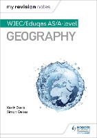 Book Cover for WJEC/Eduqas AS/A-Level Geography by Kevin Davis, Simon Oakes