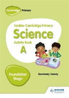 Book Cover for Hodder Cambridge Primary Science Activity Book A Foundation Stage by Rosemary Feasey