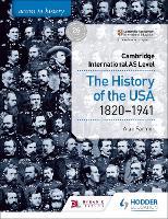 Book Cover for Access to History for Cambridge International AS Level. The History of the USA 1820-1941 by Alan Farmer