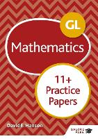 Book Cover for GL 11+ Mathematics Practice Papers by David E Hanson