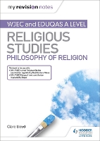 Book Cover for WJEC and Eduqas A Level Religious Studies. Philosophy of Religion by Clare Lloyd