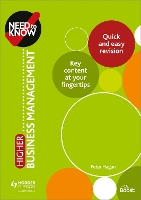 Book Cover for Need to Know: Higher Business Management by Peter Hagan