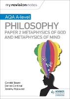 Book Cover for AQA A-Level Philosophy. Paper 2 Metaphysics of God and Metaphysics of Mind by Daniel Cardinal, Gerald Jones, Jeremy Hayward