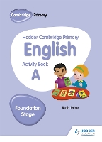 Book Cover for Hodder Cambridge Primary English Activity Book A Foundation Stage by Ruth Price