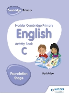 Book Cover for Hodder Cambridge Primary English Activity Book C Foundation Stage by Ruth Price