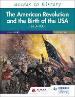 Book Cover for The American Revolution and the Birth of the USA, 1740-1801 by Vivienne Sanders
