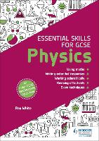 Book Cover for Essential Skills for GCSE Physics by Roy White