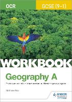 Book Cover for OCR GCSE (9-1) Geography A Workbook by Matthew Fox