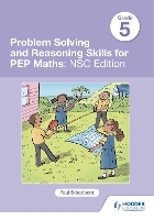 Book Cover for Problem Solving and Reasoning Skills for PEP Maths Grade 5 : NSC Edition by Paul Broadbent