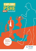 Book Cover for Explore PSHE for Key Stage 4 Teacher Book by Lesley de Meza, Stephen De Silva, Philip Ashton