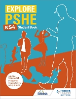 Book Cover for Explore PSHE for Key Stage 4 Student Book by Philip Ashton, Lesley de Meza, Stephen De Silva