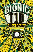 Book Cover for Bionic T1D by Nina Wadia