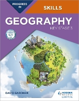 Book Cover for Progress in Geography Skills: Key Stage 3 by David Gardner