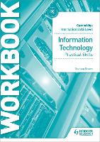 Book Cover for Cambridge International AS Level Information Technology Skills Workbook by Graham Brown